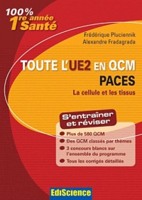 Toute l'UE2 en QCM - PACES - La cellule et les tissus