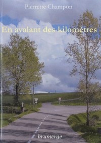 En avalant des kilomètres