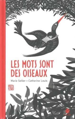 Les mots sont des oiseaux