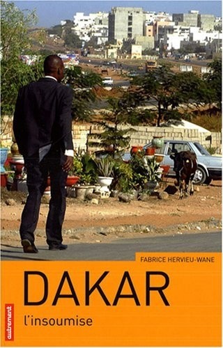 Dakar l'insoumise