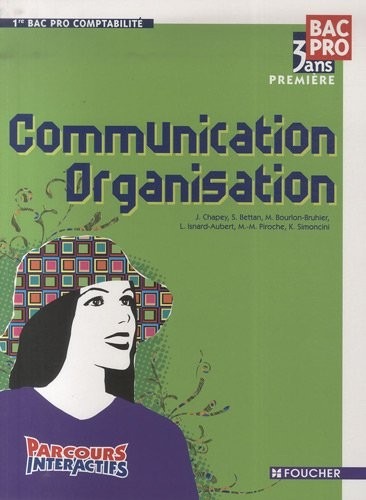 Communication Organisation 1re Bac Pro Comptabilité
