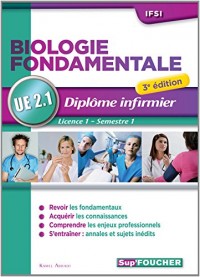 Biologie fondamentale - UE 2.1 - Semestre 1 - Diplôme d'état infirmier - IFSI - 3e édition
