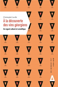 10 REGARDS SUR LE VIN GEORGIEN
