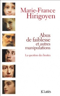 Abus de faiblesse et autres manipulations