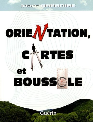 Orientation, cartes et boussole