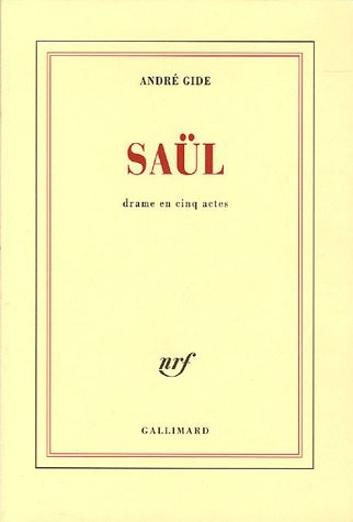 Saül: Drame en cinq actes