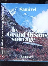 Le Grand Oisans sauvage