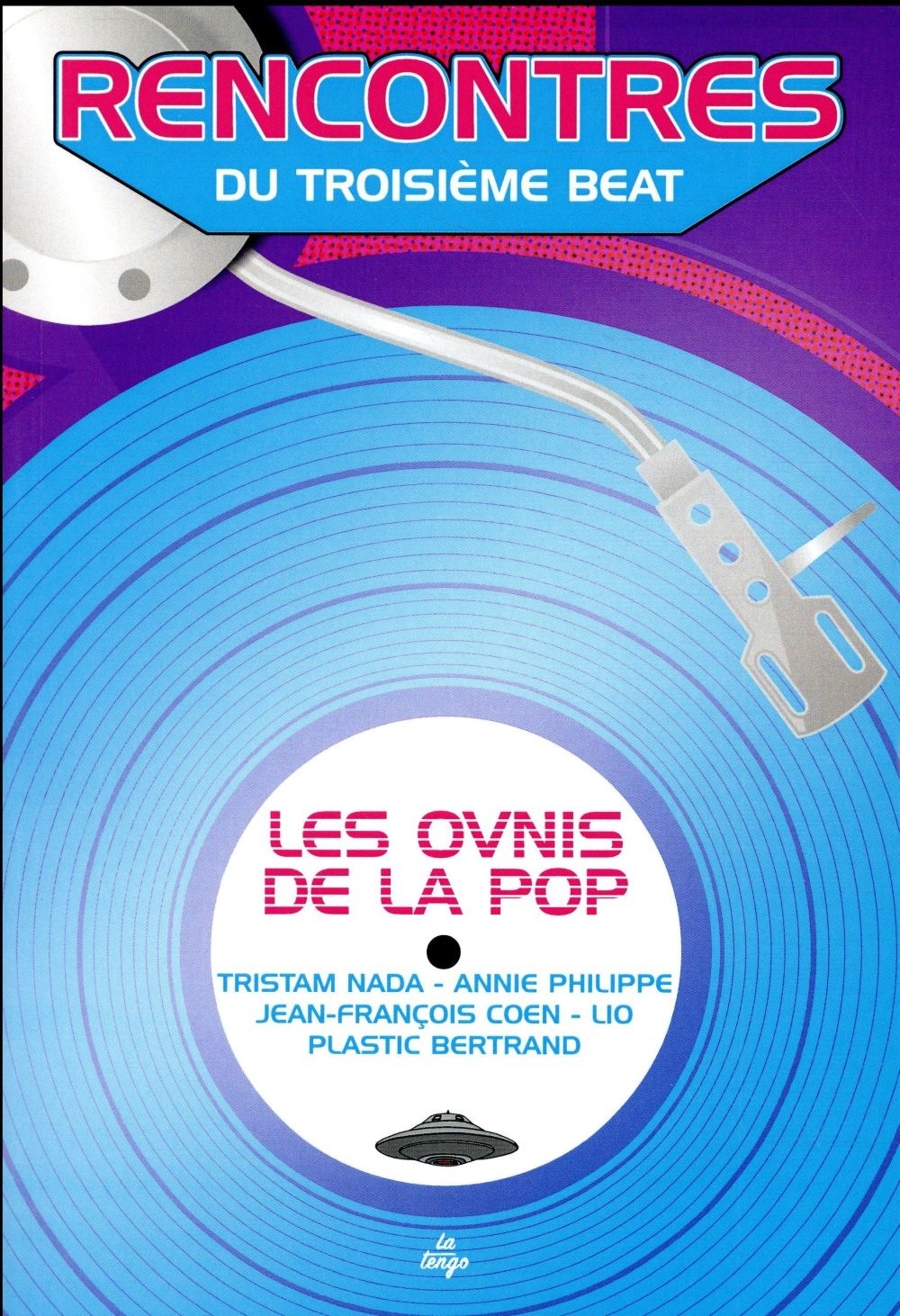 Rencontres du troisième beat : les ovnis de la pop