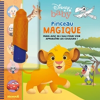 Disney Baby – Pinceau magique – Livre avec pinceau magique – dès 3 ans