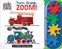 World of Eric Carle: Turn, Crank, Zoom! a Stem Gear Sound Book