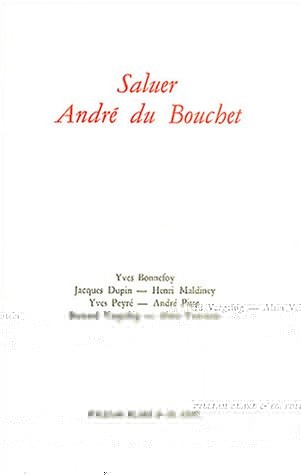 Saluer André du Bouchet