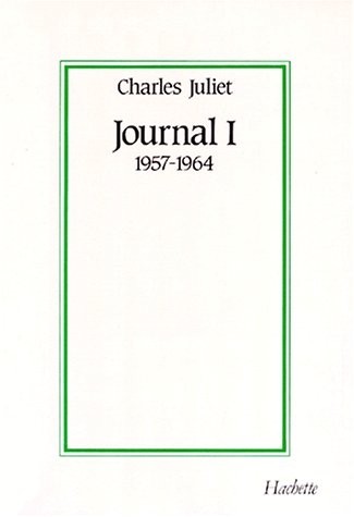 Journal, tome 1 : 1957-1964