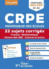 CRPE 2025-2026 - Français et Mathématiques - 24 sujets corrigés (L3): Epreuves écrites - Sujets zéros inclus