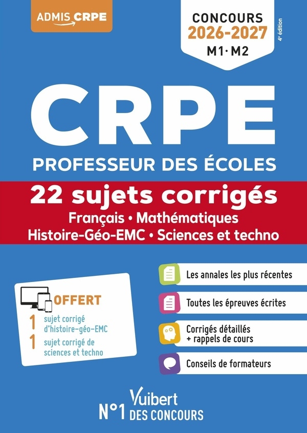 CRPE 2025-2026 - Français et Mathématiques - 24 sujets corrigés (L3): Epreuves écrites - Sujets zéros inclus
