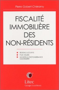 Fiscalité immobilière des non-résidents (ancienne édition)