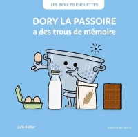 Dory la passoire à des trous de mémoire