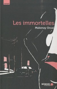 Les immortelles