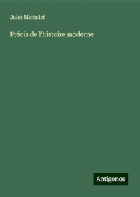 Précis de l'histoire moderne