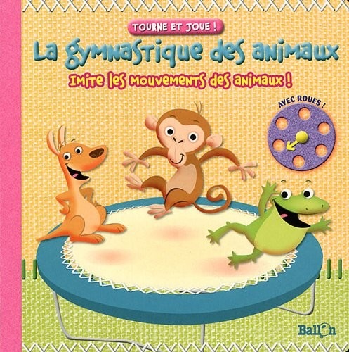 La gymnastique des animaux