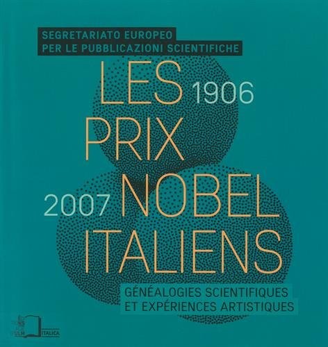 Les prix Nobel italiens (1906-2007)