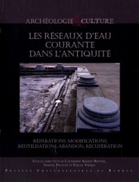 Les réseaux d'eau courante dans l'antiquité