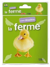 Livre doudou : La ferme - Dès 18 mois