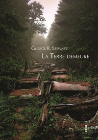 La Terre demeure