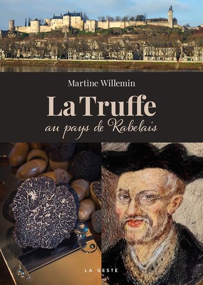 Truffe au pays de rabelais (coll. beau petit pays )