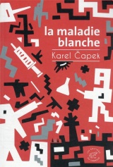 La Maladie blanche
