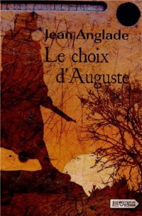 Le choix d'Auguste