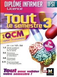 IFSI Tout le semestre 3 en QCM et QROC - Diplôme infirmier - 2e édition