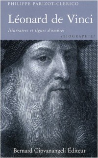 Léonard De Vinci. Nouvelle édition