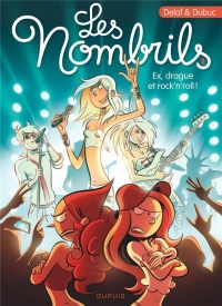 Les Nombrils - tome 8 - Ex, drague et rock'n'roll !