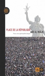 Place de la République: Pour une spiritualité laïque