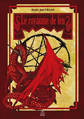 Le royaume de feu - Tome 3