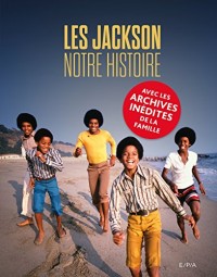 Les Jackson: Notre histoire