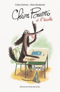 Chien pourri à l'école