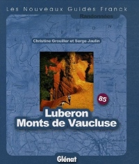 Les Nouveaux guides Franck, numéro 85 : Luberon - Monts de Vaucluse