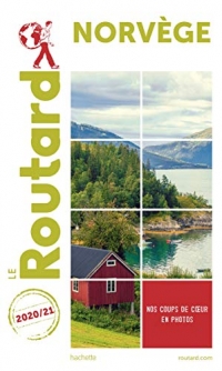 Guide du Routard Norvège 2020/21: (+ Malmö et Göteborg)