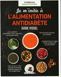 Je m’initie à l’alimentation antidiabète guide visuel