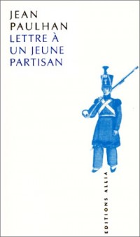 Lettre à un jeune partisan