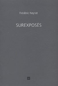 Surexposés : Le Monde, le Capital, la Terre