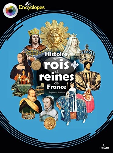 Histoire des rois et reines de France