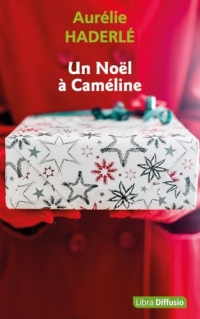 Un Noël à Caméline