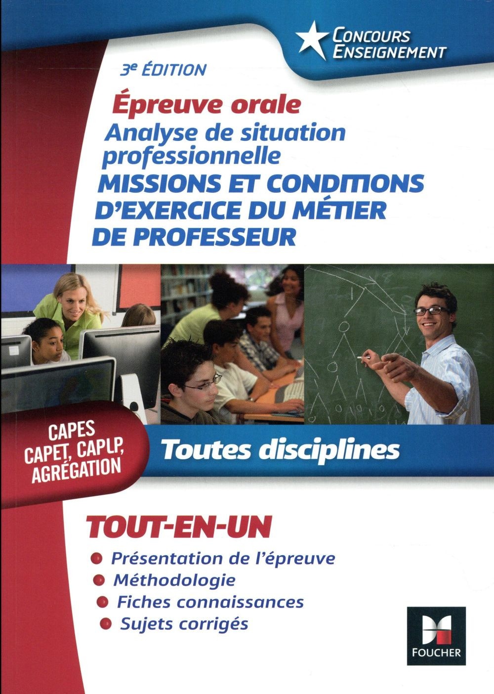 Concours Enseignement - Analyse de situation professionnelle - Oral CAPES, CAPET, CAPLP, Agrégation