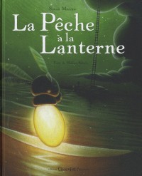 La Pêche à la lanterne