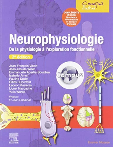Neurophysiologie (CAMPUS): De la physiologie à l'exploration fonctionnelle - avec simulateur informatique