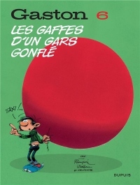 Gaston (Edition 2018) - tome 6 - Les gaffes d'un gars gonflé (Edition 2018)