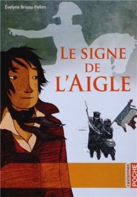 Le Signe de l'Aigle