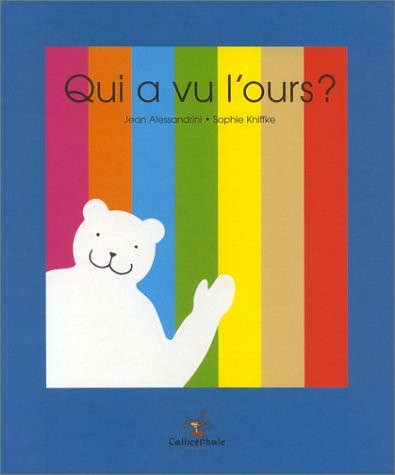 Qui a vu l'ours ?